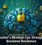 A Hacker&rsquo;s Mindset Can Strengthen Business Resilience