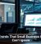 Tech Trends That Small Business Owners Can’t Ignore