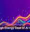 The High Energy Cost of AI Growth